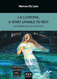 La llorona - Nephtalí De León - E-Book