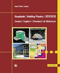 Bauphysik / Building Physics - Hans-Peter Leimer - E-Book