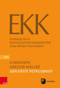 Der Erste Petrusbrief - Christoph Gregor Müller - E-Book