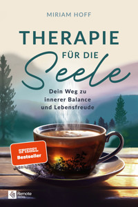 Therapie für die Seele - Miriam Hoff - E-Book