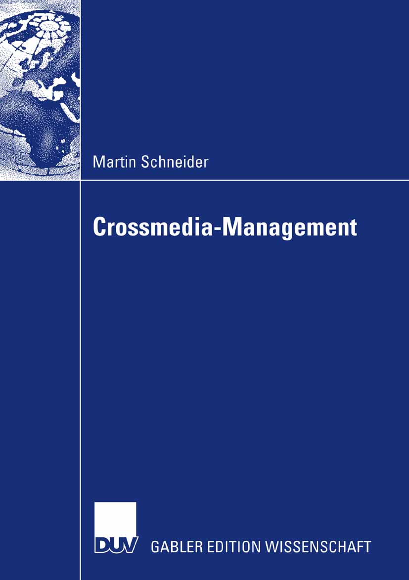 Crossmedia-Management - Martin Schneider - E-Book