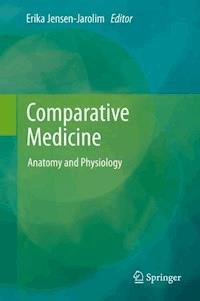 Comparative Medicine -  - E-Book