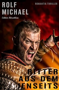 Ritter aus dem Jenseits - Rolf Michael - E-Book