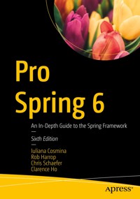 Pro Spring 6 - Iuliana Cosmina - E-Book