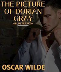 The Picture of Dorian Gray (Illustrated) - Oscar Wilde - E-Book