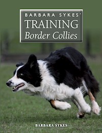 Barbara Sykes' Training Border Collies - Barbara Sykes - E-Book