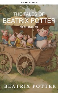 The Complete Beatrix Potter Collection vol 6 : Tales & Original Illustrations - Beatrix Potter - E-Book