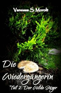 Der Wilde Jäger - Vanessa S. Morolt - E-Book