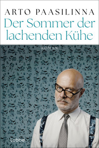 Der Sommer der lachenden Kühe - Arto Paasilinna - E-Book