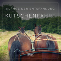 Klänge der Entspannung - Kutschenfahrt - Rasmus Broe - Hörbuch