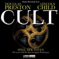 Cult - Spiel der Toten - Lincoln Child - Hörbuch