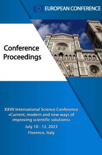 CURRENT, MODERN AND NEW WAYS OF IMPROVING SCIENTIFIC SOLUTIONS - European Conference - E-Book
