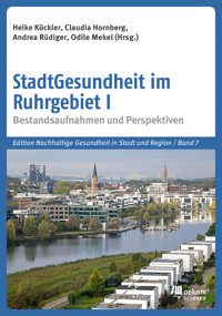 StadtGesundheit im Ruhrgebiet I -  - kostenlos E-Book