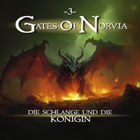 Gates of Norvia, Folge 3: Die Schlange und die Konigin (Ungekürzt) - Ascan von Bargen - Hörbuch