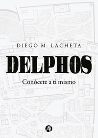 Delphos - Diego M. Lacheta - E-Book