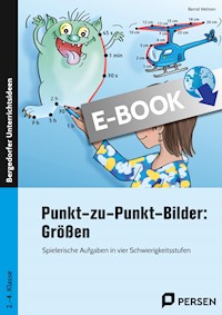 Punkt-zu-Punkt Bilder: Größen - Bernd Wehren - E-Book