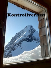 Kontrollverlust - Christoph Zelenka - E-Book