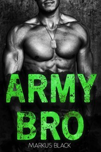Army Bro - Markus Black - E-Book