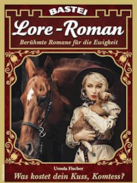 Lore-Roman 128 - Ursula Fischer - E-Book