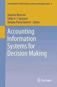Accounting Information Systems for Decision Making -  - E-Book