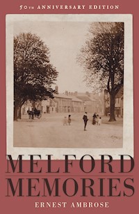 Melford Memories (50th Anniversary Edition) - Ernest Ambrose - E-Book