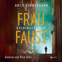 Frau Faust - Antje Zimmermann - Hörbuch