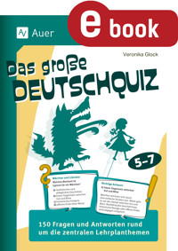 Das große Deutschquiz 5-7 - Veronika Glock - E-Book