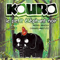 Kouro le petit éléphant noir - Michel Majola - E-Book