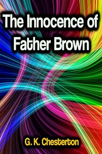 The Innocence of Father Brown - G.K. Chesterton - E-Book