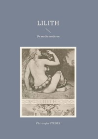 Lilith - Christophe Stener - E-Book