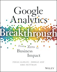 Google Analytics Breakthrough - Feras Alhlou - E-Book