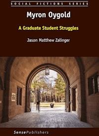 Myron Oygold - Jason Matthew Zalinger - E-Book