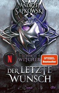 Der letzte Wunsch - Andrzej Sapkowski - E-Book