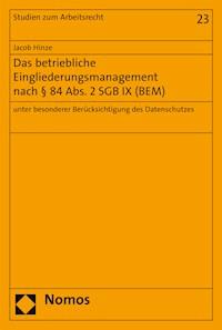 Das betriebliche Eingliederungsmanagement nach § 84 Abs. 2 SGB IX (BEM) - Jacob Hinze - E-Book