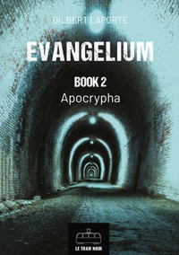 Evangelium - Book 2 - Laporte Gilbert - E-Book