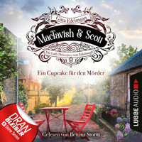 Ein Cupcake für den Mörder - MacTavish & Scott - Die Lady Detectives von Edinburgh, Folge 2 (Ungekürzt) - Gitta Edelmann - Hörbuch