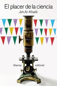 El placer de la ciencia - Jim Al-Khalili - E-Book