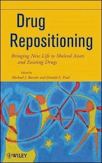 Drug Repositioning - Michael J. Barratt - E-Book