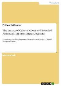 The Impact of Cultural Values and Bounded Rationality on Investment Decisions - Philipp Heilmann - E-Book