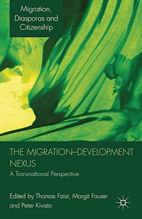 The Migration-Development Nexus - Thomas Faist - E-Book