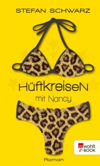 Hüftkreisen mit Nancy - Stefan Schwarz - E-Book