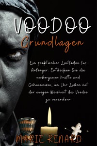 Voodoo Grundlagen - Marie Renard - E-Book