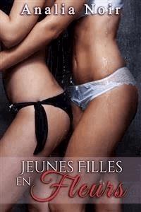 Jeunes Filles en Fleur - Analia Noir - E-Book