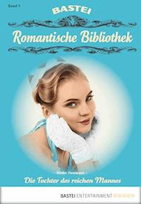 Romantische Bibliothek - Folge 7 - Birthe Neumann - E-Book