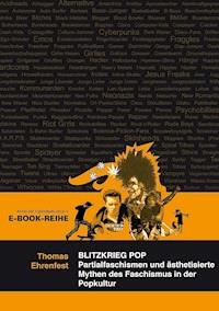 Blitzkrieg Pop - Thomas Ehrenfest - E-Book