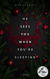 He Sees You When You´re Sleeping - Alta Hensley - E-Book