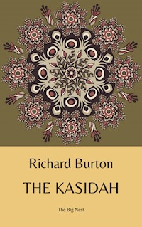 The Kasidah - Ruchard Burton - E-Book