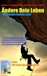 Ändere Dein Leben - Hans-Georg Peitl - E-Book