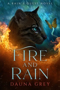 Fire and Rain - Dauna Grey - E-Book