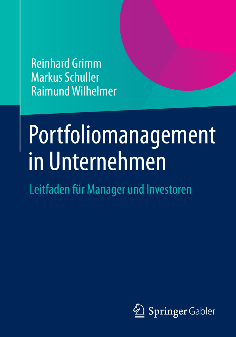 Portfoliomanagement in Unternehmen - Reinhard Grimm - E-Book